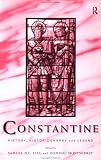 Review Routledge  / Constantine: History, Historiography and Legend
