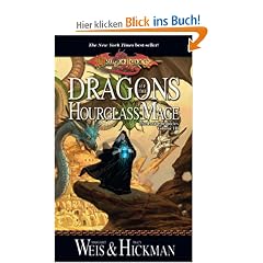 Dragons of the Hourglass Mage: Lost Chronicles, Volume Three (The Lost Chronicles)