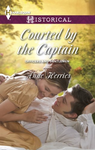Courted by the Captain (Officers and Gentlemen)