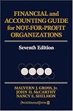 Financial and Accounting Guide for Not-for-Profit Organizations, Seventh Edition