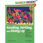 Reading, Writing, and Rising Up: Teaching About Social Justice and the... by  Linda Christensen