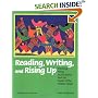 Reading, Writing, and Rising Up: Teaching About Social Justice and the Power of the Written Word