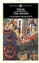 The Aeneid: A New Prose Translation (Classics)