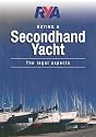 RYA Buying a Second-Hand Yacht: The Legal Aspects (Royal Yacht Association)