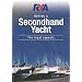 RYA Buying a Second-Hand Yacht: The Legal Aspects (Royal Yacht Association)
