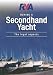 RYA Buying a Second-Hand Yacht: The Legal Aspects (Royal Yacht Association)