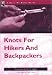 Book A Nuts 'N' Bolts Guide: Knots for Hikers And Backpackers