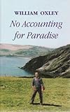 No accounting for paradise : an autobiography