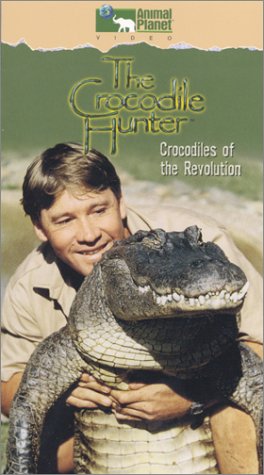 The Crocodile Hunter - Crocodiles of the Revolution [VHS]