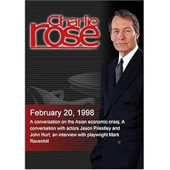 Charlie Rose with Stanley Fischer; Jason Priestley & John Hurt; Mark Ravenhill  (February 20, 1998)
