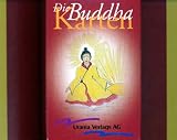 Die Buddha-Karten: Als Begleiter f&uuml;r den Tag - Rat, Klarheit und Inspiration durch einen alten Sanskrit-Text &uuml;ber Achtsamkeit - 60 Karten mit Anleitung - Lin McNulty, Gayan Sylvie Winter