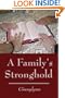 A Family's Stronghold
