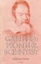 Galileo: Pioneer Scientist