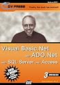 Programming Visual Basic .NET and ADO.NET with SQL Server and Access