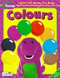Colours (Learn with Barney Fun Books)
