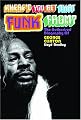 Where'd You Get That Funk From?: George Clinton, Black Power, and the Story of P-Funk
