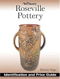 Warman's Roseville Pottery: Identification and Price Guide (Warmans)