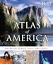Atlas of America: Our Nation in Maps, Facts, and Pictures