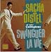 Swingeur la Vie - Sacha Distel et ses Clollegiens