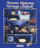 Arizona Highways Heritage Cookbook