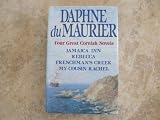 Four Great Cornish Novels: Jamaica Inn / Rebecca / Frenchmans Creek / My Cousin Rachel