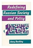 Redefining Russian society and polity