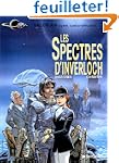 Val�rians, tome 11 : Les Spectres d'I...