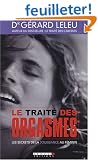 Le trait� des orgasmes, les secrets de la jouissance au f�minin