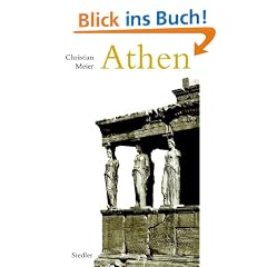 Athen: Ein Neubeginn der Weltgeschichte