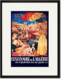 Black Framed/Matted Print 17x23, Centenaire de l'Algerie: 1830-1930