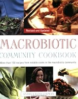 The Macrobiotic Community Cookbook