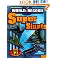 World Record Super Stunts by Boyd