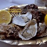 Der literarische K&uuml;chenkalender, Brosch&uuml;renkalender 2008 - Ute K. Seggelke