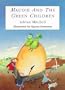Maudie and the Green Children