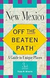 New Mexico (Insiders Guide: Off the Beaten Path)