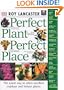 Perfect Plant, Perfect Place