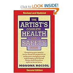 The Artist's Complete Health and Safety Guide