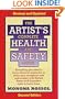 The Artist's Complete Health and Safety Guide