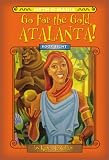 Myth-O-Mania: Go for the Gold Atalanta! - Book #8 (Myth-O-Mania)