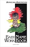 African-American Baby Name WorkBook
