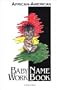 African-American Baby Name WorkBook