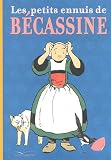 Les petits ennuis de Bécassine