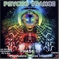 Psycho Trance Phase 3