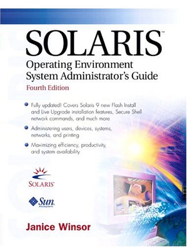 Solaris Operating Environment Administrator's Guide (4th Edition)