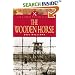 The Wooden Horse (Military Classics)