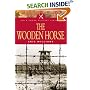 The Wooden Horse (Military Classics)