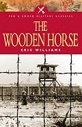 WOODEN HORSE (Military Classics)