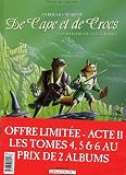 De Cape et de Crocs : Pack en 3 volumes : Tome 4, Le mystère de l'île étrange ; Tome 5, Jean sans Lune ; Tome 6, Luna incognita par Alain Ayroles De Cape et de Crocs : Pack en 3 volumes : Tome 4, Le mystère de l'île étrange ; Tome 5, Jean sans Lune ; Tome 6, Luna incognita par Ayroles