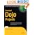 Practical Dojo Projects (Practical Projects)