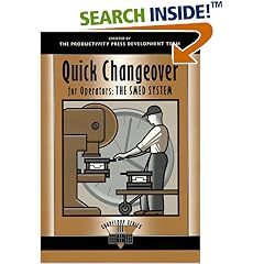 Quick Changeover for Operators: The SMED System (Shopfloor Series)